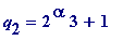 q[2] = 2^alpha*3+1